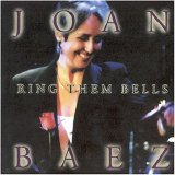 Joan Baez - Ring Them Bells