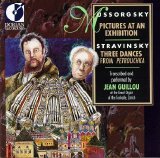 Mussorgsky, Stavinsky, Jean Guillou - Organist - Pictures At An Exhibition, Three Dances