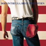 Bruce Springsteen - Born In The U.S.A.