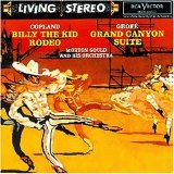 Morton Gould - Billy The Kid, Rodeo Grand Canyon Suite