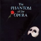 Andrew Lloyd Webber - The Phantom of the Opera