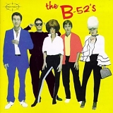 The B-52's - The B-52's