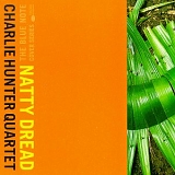 Charlie Hunter Quartet - Natty Dread (1997)