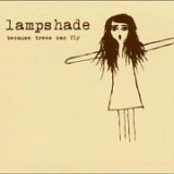 Lampshade - Because Trees Can Fly