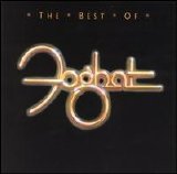 Foghat - The Best of Foghat