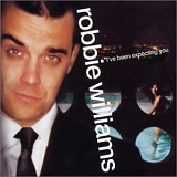 Williams, Robbie - I've Been Expecting You
