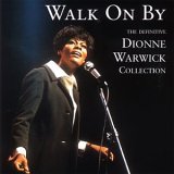 Dionne Warwick - Walk On By - The Definivite Dionne Warwick Collection