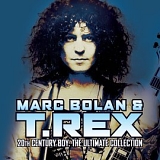 T. Rex - 20th Century Boy The Ultimate Collection