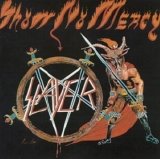Slayer - Show No Mercy