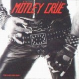 Motley Crue - Too Fast For Love