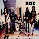 Kiss - Carnival Of Souls - The Final Sessions