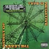 Type O Negative - The Least Worst of Type O Negative