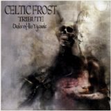 Various artists - Celtic Frost Tribute - Order of the Tyrants