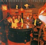 Blue Öyster Cult - Spectres