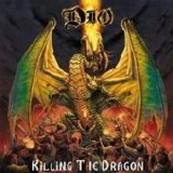 Dio - Killing The Dragon