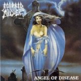 Morbid Angel - Angel of Disease