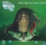 Eloy - Silent Cries & Mighty Echoes