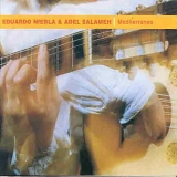 Eduardo Niebla & Adel Salameh - Mediterraneo