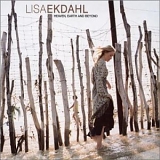 Lisa Ekdahl - Heaven, Earth and Beyond