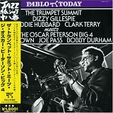 Dizzy Gillespie, Freddie Hubbard, Clark Terry, Oscar Peterson, Ray Brown, Joe Pa - The Trumpet Summit Meets The Oscar Peterson Big Four