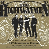 Highwaymen - The Road Goes On Forever