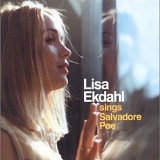 Lisa Ekdahl - Sings Salvadore Poe