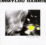 Harris, Emmylou - Wrecking Ball