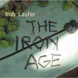 Rob Laufer - The Iron Age