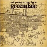 Neil Young & Crazy Horse - Greendale