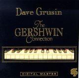 Dave Grusin - The Gershwin Connection