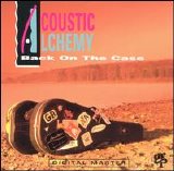 Acoustic Alchemy - Back on the Case
