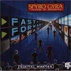Spyro Gyra - Fast Forward