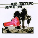 LEE RITENOUR - ALIVE IN L.A.