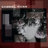 Gabriel Mann - Gabriel Mann