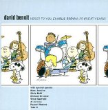 David Benoit - Here's to You, Charlie Brown!: 50 Great Years!