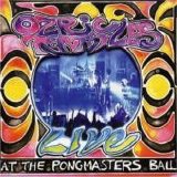 Ozric Tentacles - The Pongmasters Ball