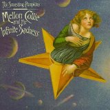 Smashing Pumpkins - Mellon Collie And The Infinite Sadness
