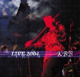 KBB - Live 2004