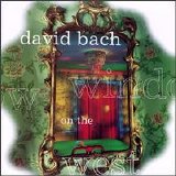 David Bach - Window on the West