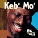 Keb' Mo' - Big Wide Grin