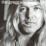 Gregg Allman Band - Just Before the Bullets Fly