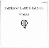 Emerson, Lake & Palmer - Works - Volume 2
