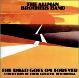 The Allman Brothers Band - The Road Goes on Forever [Expanded]
