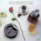 Bill Withers - Bill Withers - Greatest Hits
