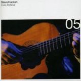 Steve Hackett - Live Archive 05