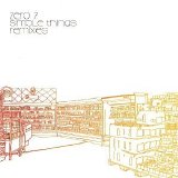 Zero 7 - Simple Things: Remixes