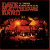 Dave Matthews Band - The Complete Weekend On The Rocks [8 CDs & DVD]