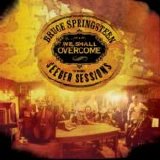 Bruce Springsteen - We Shall Overcome - The Seeger Sessions
