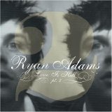 Ryan Adams - Love Is Hell, Part 2