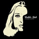 Unkle Bob - Sugar & Spite